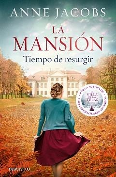 MANSIÓN, LA. TIEMPO DE RESURGIR | 9788466357722 | JACOBS, ANNE | Llibreria Aqualata | Comprar llibres en català i castellà online | Comprar llibres Igualada