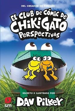 CHIKIGATO 2. PERSPECTIVAS | 9788413922706 | PILKEY, DAV | Llibreria Aqualata | Comprar llibres en català i castellà online | Comprar llibres Igualada