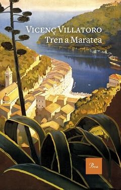 TREN A MARATEA | 9788475889252 | VILLATORO, VICENÇ | Llibreria Aqualata | Comprar llibres en català i castellà online | Comprar llibres Igualada