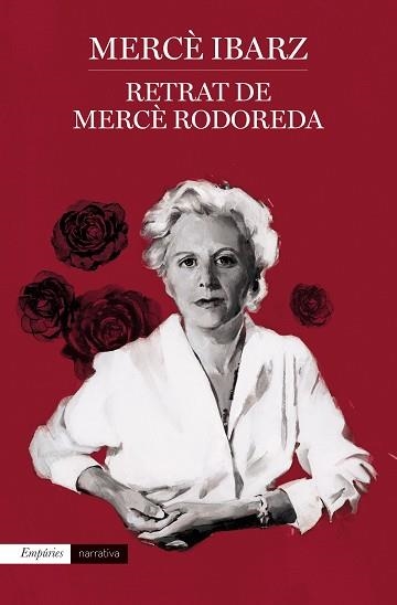 RETRAT DE MERCÈ RODOREDA | 9788418833250 | IBARZ IBARZ, MERCÈ | Llibreria Aqualata | Comprar libros en catalán y castellano online | Comprar libros Igualada