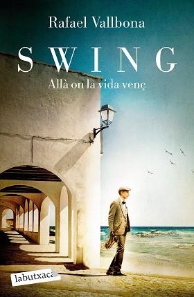 SWING | 9788418572876 | VALLBONA, RAFAEL | Llibreria Aqualata | Comprar llibres en català i castellà online | Comprar llibres Igualada