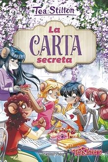 TEA SISTERS. LA CARTA SECRETA | 9788413891446 | STILTON, TEA | Llibreria Aqualata | Comprar llibres en català i castellà online | Comprar llibres Igualada