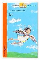 IP ! (V.V. TARONJA 139) | 9788466109529 | LEEUWEN, JAKE VAN | Llibreria Aqualata | Comprar llibres en català i castellà online | Comprar llibres Igualada