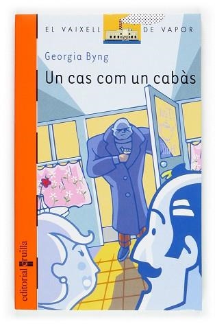 UN CAS COM UN CABAS (V.V. TARONJA 140) | 9788466109512 | BYNG, GEORGIA | Llibreria Aqualata | Comprar llibres en català i castellà online | Comprar llibres Igualada