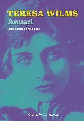 ANUARÍ | 9788478397280 | WILMS MONTT, TERESA | Llibreria Aqualata | Comprar llibres en català i castellà online | Comprar llibres Igualada