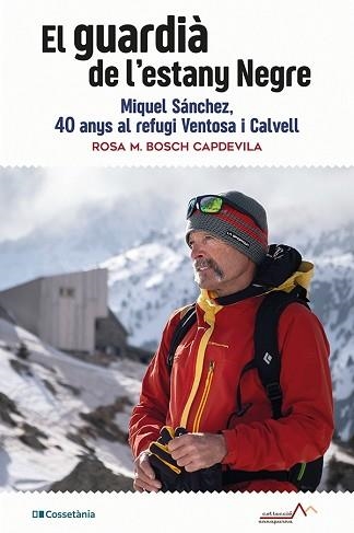 GUARDIÀ DE L'ESTANY NEGRE, EL | 9788413561769 | BOSCH CAPDEVILA, ROSA M. | Llibreria Aqualata | Comprar llibres en català i castellà online | Comprar llibres Igualada