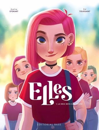 ELLES 1. LA NOIA NOVA | 9788418434914 | TOUSSAINT, KID | Llibreria Aqualata | Comprar llibres en català i castellà online | Comprar llibres Igualada