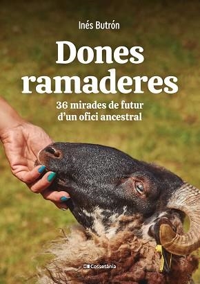 DONES RAMADERES | 9788413561776 | BUTRÓN PARRA, INÉS | Llibreria Aqualata | Comprar libros en catalán y castellano online | Comprar libros Igualada