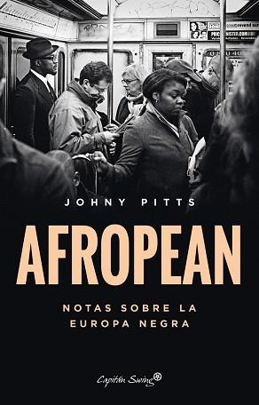 AFROPEAN | 9788412457841 | PITTS, JOHNY | Llibreria Aqualata | Comprar llibres en català i castellà online | Comprar llibres Igualada