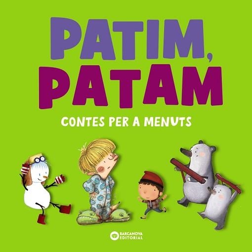 PATIM, PATAM. CONTES PER A MENUTS | 9788448955571 | COMELLES, SALVADOR / SERRANO, LUCÍA | Llibreria Aqualata | Comprar llibres en català i castellà online | Comprar llibres Igualada