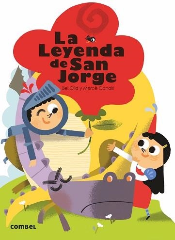 LEYENDA DE SAN JORGE, LA | 9788491010791 | OLID BAEZ, BEL | Llibreria Aqualata | Comprar llibres en català i castellà online | Comprar llibres Igualada