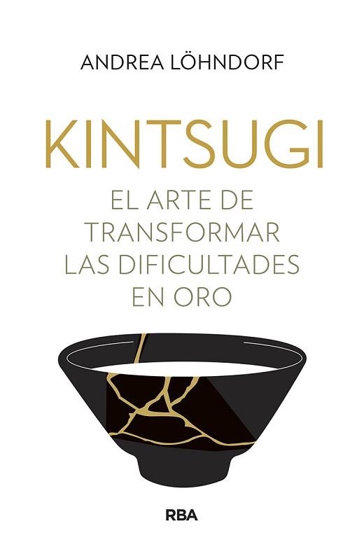 KINTSUGI | 9788491875758 | LÖHNDORF, ANDREA | Llibreria Aqualata | Comprar llibres en català i castellà online | Comprar llibres Igualada