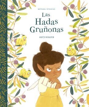 HADAS GRUÑONAS, LAS | 9788467948592 | STEVENS, BETHAN | Llibreria Aqualata | Comprar llibres en català i castellà online | Comprar llibres Igualada