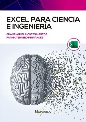 EXCEL PARA CIENCIA E INGENIERÍA | 9788426733733 | TERNERO FERNÁNDEZ, FÁTIMA ÁNGELA / MONTES MARTOS, JUAN MANUEL | Llibreria Aqualata | Comprar llibres en català i castellà online | Comprar llibres Igualada