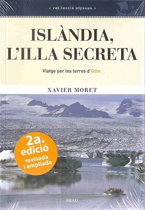 ISLÀNDIA, L'ILLA SECRETA | 9788496905436 | MORET ROS, XAVIER | Llibreria Aqualata | Comprar llibres en català i castellà online | Comprar llibres Igualada