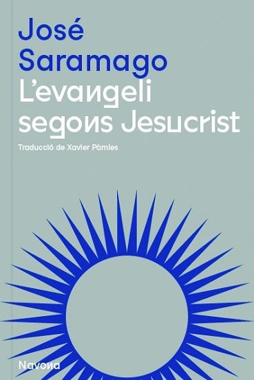 EVANGELI SEGONS JESUCRIST, L' | 9788419179074 | SARAMAGO, JOSÉ | Llibreria Aqualata | Comprar libros en catalán y castellano online | Comprar libros Igualada