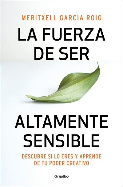 FUERZA DE SER ALTAMENTE SENSIBLE, LA | 9788425361371 | GARCIA, MERITXELL | Llibreria Aqualata | Comprar llibres en català i castellà online | Comprar llibres Igualada