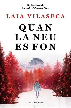 QUAN LA NEU ES FON | 9788418062292 | VILASECA, LAIA | Llibreria Aqualata | Comprar llibres en català i castellà online | Comprar llibres Igualada