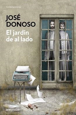 JARDÍN DE AL LADO, EL | 9788466359269 | DONOSO, JOSÉ | Llibreria Aqualata | Comprar llibres en català i castellà online | Comprar llibres Igualada