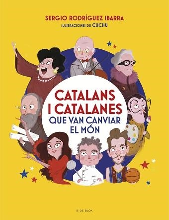 CATALANS I CATALANES QUE VAN CANVIAR EL MÓN | 9788418054969 | RODRÍGUEZ, SERGI | Llibreria Aqualata | Comprar llibres en català i castellà online | Comprar llibres Igualada