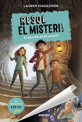 RESOL EL MISTERI! 1. EL SECRET DE LA MANSIÓ | 9788427225862 | MAGAZINER, LAUREN | Llibreria Aqualata | Comprar llibres en català i castellà online | Comprar llibres Igualada