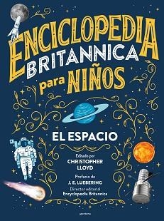 ENCICLOPEDIA BRITANNICA PARA NIÑOS. EL ESPACIO | 9788418483516 | Llibreria Aqualata | Comprar llibres en català i castellà online | Comprar llibres Igualada