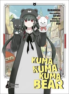 KUMA KUMA KUMA BEAR 1 | 9788418524295 | KUMANANO | Llibreria Aqualata | Comprar llibres en català i castellà online | Comprar llibres Igualada