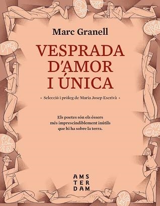 VESPRADA D'AMOR I ÚNICA | 9788417918637 | GRANELL I RODRÍGUEZ, MARC | Llibreria Aqualata | Comprar llibres en català i castellà online | Comprar llibres Igualada