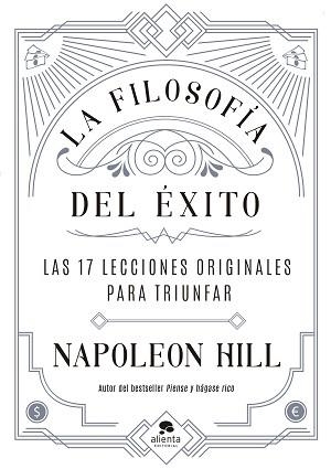 FILOSOFÍA DEL ÉXITO, LA | 9788413441412 | HILL, NAPOLEON | Llibreria Aqualata | Comprar llibres en català i castellà online | Comprar llibres Igualada