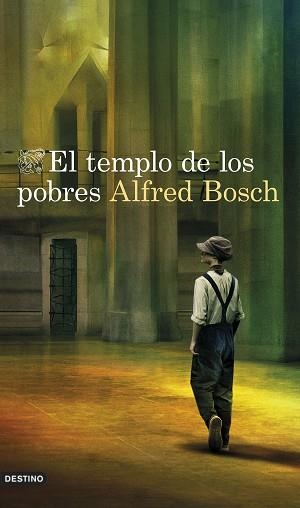 TEMPLO DE LOS POBRES, EL | 9788423361038 | BOSCH, ALFRED | Llibreria Aqualata | Comprar llibres en català i castellà online | Comprar llibres Igualada