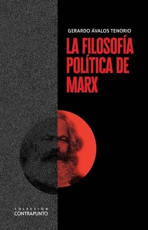 FILOSOFÍA POLÍTICA DE MARX, LA | 9788425447785 | ÁVALOS TENORIO, GERARDO | Llibreria Aqualata | Comprar llibres en català i castellà online | Comprar llibres Igualada