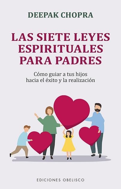 SIETE LEYES ESPIRITUALES PARA PADRES, LAS | 9788491118268 | CHOPRA, DEEPAK | Llibreria Aqualata | Comprar llibres en català i castellà online | Comprar llibres Igualada