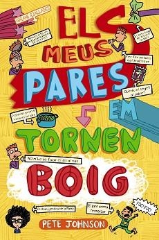 MEUS PARES EM TORNEN BOIG, ELS | 9788413491707 | JOHNSON, PETE | Llibreria Aqualata | Comprar llibres en català i castellà online | Comprar llibres Igualada