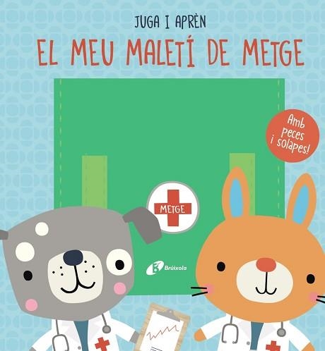 MEU MALETÍ DE METGE, EL  | 9788413491288 | BROOKS, SUSIE | Llibreria Aqualata | Comprar llibres en català i castellà online | Comprar llibres Igualada