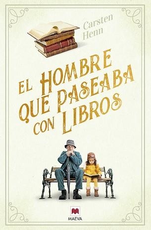 HOMBRE QUE PASEABA CON LIBROS, EL | 9788418184888 | HENN , CARSTEN | Llibreria Aqualata | Comprar llibres en català i castellà online | Comprar llibres Igualada