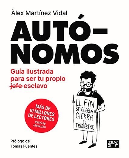 AUTÓNOMOS | 9788418253133 | MARTÍNEZ VIDAL, ÁLEX | Llibreria Aqualata | Comprar llibres en català i castellà online | Comprar llibres Igualada