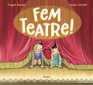 FEM TEATRE! | 9788424671976 | BASSAS, ÀNGELS | Llibreria Aqualata | Comprar llibres en català i castellà online | Comprar llibres Igualada