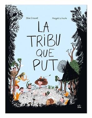 TRIBU QUE PUT, LA | 9788412409567 | GRAVEL, ELISE | Llibreria Aqualata | Comprar llibres en català i castellà online | Comprar llibres Igualada