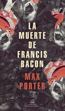 MUERTE DE FRANCIS BACON, LA | 9788439739517 | PORTER, MAX | Llibreria Aqualata | Comprar llibres en català i castellà online | Comprar llibres Igualada