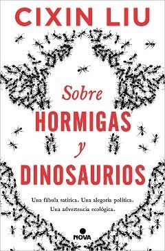 SOBRE HORMIGAS Y DINOSAURIOS | 9788418037498 | LIU, CIXIN | Llibreria Aqualata | Comprar llibres en català i castellà online | Comprar llibres Igualada