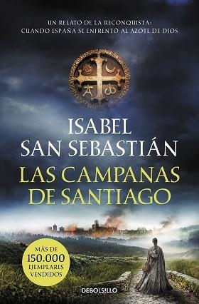 CAMPANAS DE SANTIAGO, LAS | 9788466357654 | SAN SEBASTIÁN, ISABEL | Llibreria Aqualata | Comprar llibres en català i castellà online | Comprar llibres Igualada