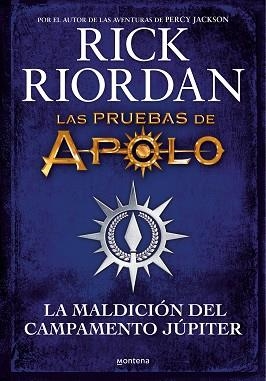 PRUEBAS DE APOLO, LAS. LA MALDICIÓN DEL CAMPAMENTO JÚPITER | 9788418798283 | RIORDAN, RICK | Llibreria Aqualata | Comprar llibres en català i castellà online | Comprar llibres Igualada