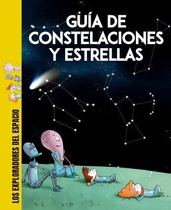 GUÍA DE CONSTELACIONES Y ESTRELLAS | 9788413611273 | CENADELLI, CARLO DAVIDE | Llibreria Aqualata | Comprar llibres en català i castellà online | Comprar llibres Igualada