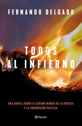 TODOS AL INFIERNO | 9788408254713 | DELGADO, FERNANDO | Llibreria Aqualata | Comprar llibres en català i castellà online | Comprar llibres Igualada