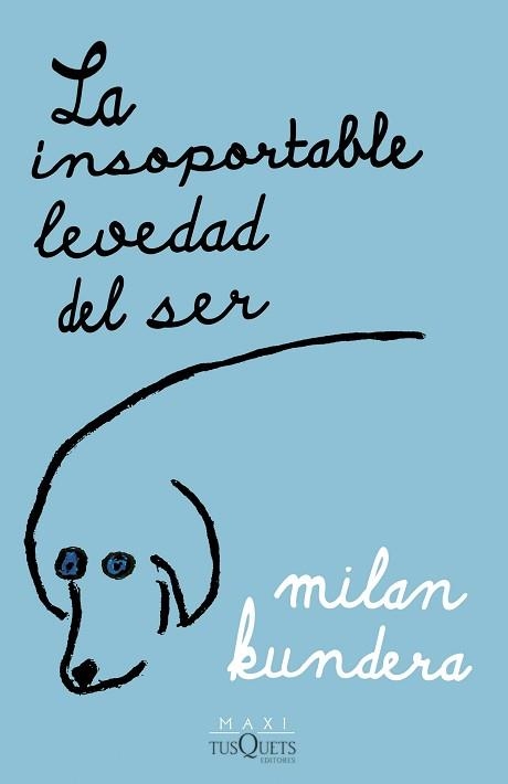 INSOPORTABLE LEVEDAD DEL SER, LA | 9788411070775 | KUNDERA, MILAN | Llibreria Aqualata | Comprar llibres en català i castellà online | Comprar llibres Igualada