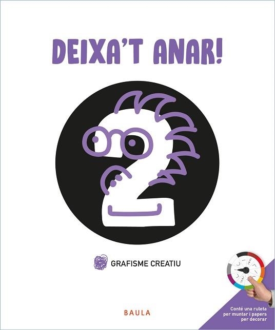 GRAFISME CREATIU 2 DEIXA'T ANAR | 9788447946730 | AA.VV | Llibreria Aqualata | Comprar llibres en català i castellà online | Comprar llibres Igualada