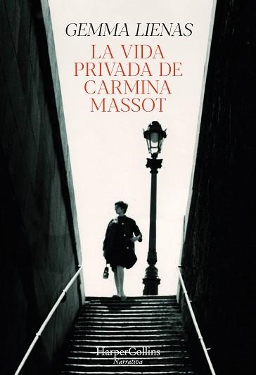 VIDA PRIVADA DE CARMINA MASSOT, LA | 9788491397298 | LIENAS, GEMMA | Llibreria Aqualata | Comprar llibres en català i castellà online | Comprar llibres Igualada