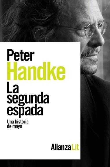 SEGUNDA ESPADA, LA | 9788413627663 | HANDKE, PETER | Llibreria Aqualata | Comprar llibres en català i castellà online | Comprar llibres Igualada