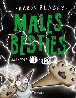 MALES BÈSTIES. EPISODIS 11 I 12 | 9788448955465 | BLABEY, AARON | Llibreria Aqualata | Comprar llibres en català i castellà online | Comprar llibres Igualada