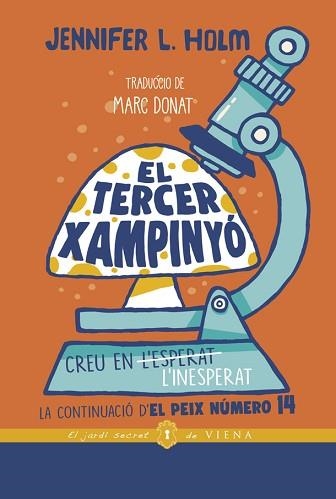 TERCER XAMPINYÓ, EL | 9788418908255 | HOLM, JENNIFER L. | Llibreria Aqualata | Comprar llibres en català i castellà online | Comprar llibres Igualada